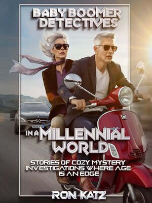 cover image of Baby Boomer Detectives in a Millennial World